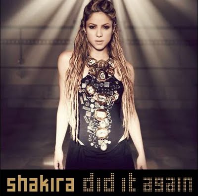 New Music: Shakira- Did It Again [Official Video]